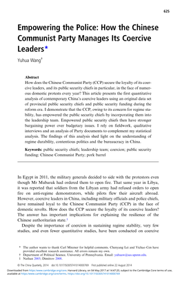 How the Chinese Communist Party Manages Its Coercive Leaders* Yuhua Wang†