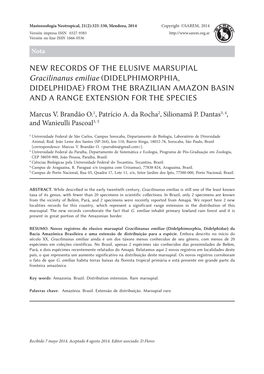 NEW RECORDS of the ELUSIVE MARSUPIAL Gracilinanus Emiliae (DIDELPHIMORPHIA, DIDELPHIDAE) from the BRAZILIAN AMAZON BASIN and a RANGE EXTENSION for the SPECIES