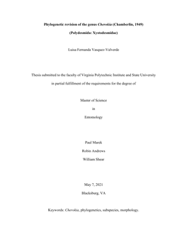 Phylogenetic Revision of the Genus Cherokia (Chamberlin, 1949) (Polydesmida: Xystodesmidae) Luisa Fernanda Vasquez-Valverde Thes