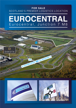 Eurocentraleurocentral, Junction 7 M8