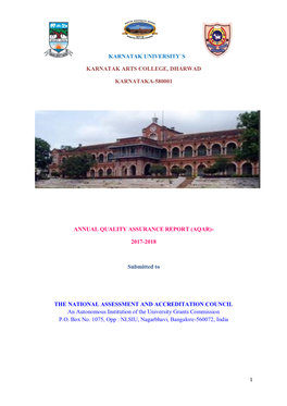 KARNATAK UNIVERSITY`S KARNATAK ARTS COLLEGE, DHARWAD KARNATAKA-580001 ANNUAL QUALITY ASSURANCE REPORT (AQAR)- 2017-2018 Subm