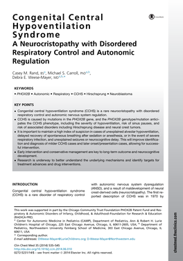 Congenital Central Hypoventilation Syndrome a Neurocristopathy with Disordered Respiratory Control and Autonomic Regulation