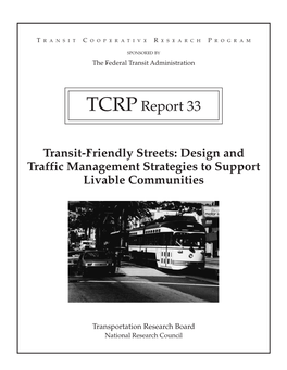TCRP Report 33: Transit-Friendly Streets: Design and Traffic