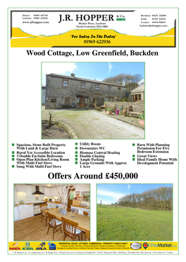 Wood Cottage, Low Greenfield, Buckden Offers Around £450000