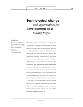 Technological Change and Opportunities for Development As a Moving Target