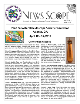 22Nd Brewster Kaleidoscope Society Convention Atlanta, GA April 12 – 15, 2012