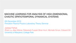 Machine Learning for Analysis of High-Dimensional Chaotic Spatiotemporal Dynamical Systems