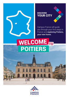 Poitiers, Your New Home