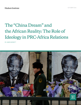 The “China Dream” and the African Reality: the Role of Ideology in PRC-Africa Relations