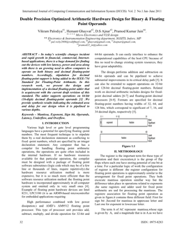 Double Precision Optimized Arithmetic Hardware Design for Binary & Floating Point Operands Vikram Palodiya#1, Hemant Ghayvat#2, D.S Ajnar#3, Pramod Kumar Jain#4