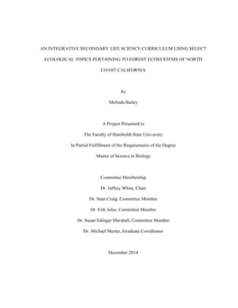 An Integrative Secondary Life Science Curriculum Using Select Ecological Topics Pertaining to Forest Ecosystems of North Coast California