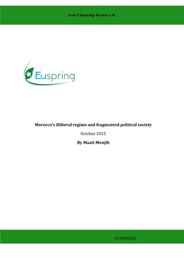 EUSPRING Morocco's Illiberal Regime and Fragmented Political Society October 2015 by Maati Monjib