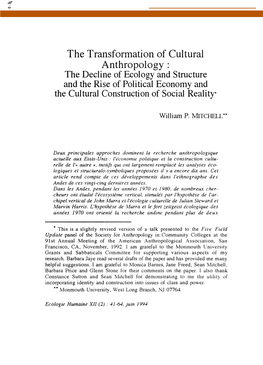 The Decline of Ecology and Structure and the Rise of Political Economy and the Cultural Construction of Social Reality*