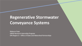 Regenerative Stormwater Conveyance Systems