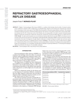 REVISÃO / REVIEW but It Is Interesting to Review Some Aspects of the GERD Refractory Patients to the Proton Pump Inhibitors Treatment