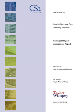 Land at Glenmore Farm, Westbury, Wiltshire Ecological Impact Assessment Report Csa/1961/02 Page 1