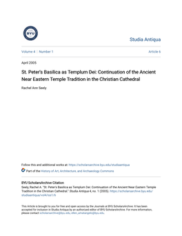 St. Peter's Basilica As Templum Dei: Continuation of the Ancient Near Eastern Temple Tradition in the Christian Cathedral