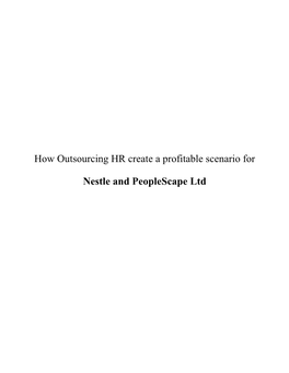 How Outsourcing HR Create a Profitable Scenario for Nestle and Peoplescape Ltd?”