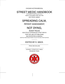 Street Medic Handbook Spreading Calm, Not Dying