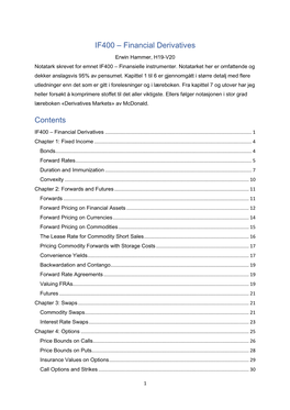 IF400 – Financial Derivatives Erwin Hammer, H19-V20 Notatark Skrevet for Emnet IF400 – Finansielle Instrumenter