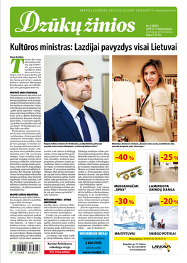 Kultūros Ministras: Lazdijai Pavyzdys Visai Lietuvai