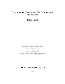 Systems for Pervasive Electronics and Interfaces