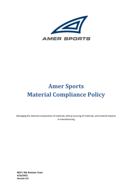 Amer Sports Material Compliance Policy – V3.0 Page 2