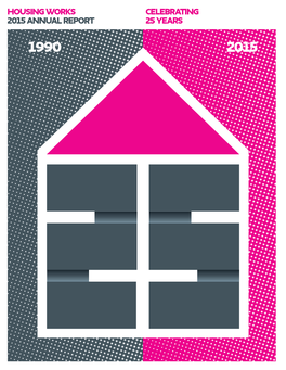 Housing Works Inc. Annual Report 2015