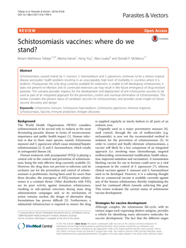 Schistosomiasis Vaccines: Where Do We Stand? Biniam Mathewos Tebeje1,2,3*, Marina Harvie1, Hong You1, Alex Loukas4 and Donald P