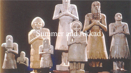 Summer and Akkad Geographical Context the Fertile Crescent Ubaid Culture