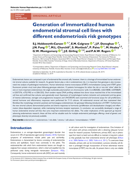 Generation of Immortalized Human Endometrial Stromal Cell Lines with Different Endometriosis Risk Genotypes. Holdsworth-Carson SJ