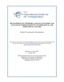 Development of Vertiport Capacity Envelopes and Analysis of Their Sensitivity to Topological and Operational Factors