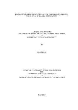 Kinematic Orbit Determination of Low Earth Orbit Satellites Using Gps and Galileo Observations