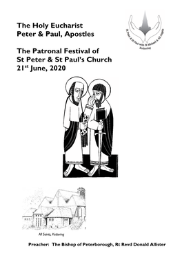 The Holy Eucharist Peter & Paul, Apostles the Patronal Festival of St