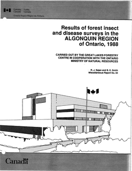 Results of Forest Insect and Disease Surveys in the ALGONQUIN REGION of Ontario, 1988