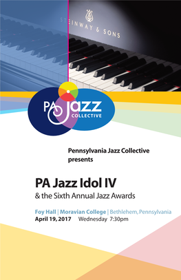 PA Jazz Idol IV & the Sixth Annual Jazz Awards