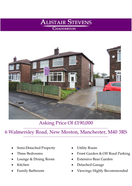 Asking Price of £190,000 6 Walmersley Road, New Moston