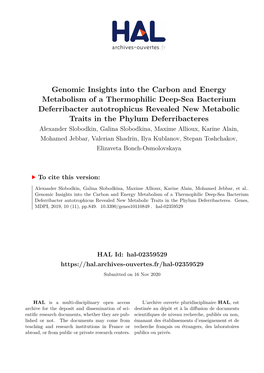 Genomic Insights Into the Carbon and Energy Metabolism of A