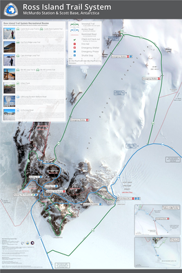 Ross Island Trail System Mcmurdo Station & Scott Base, Antarctica