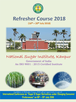 National Sugar Institute, Kanpur Government of India an ISO 9001 : 2015 Certified Institute