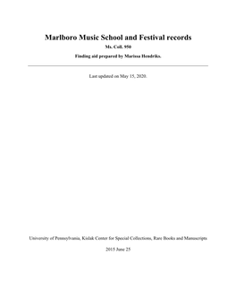Marlboro Music School and Festival Records Ms