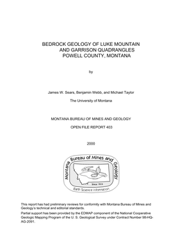 Bedrock Geology of Luke Mountain and Garrison Quadrangles Powell County, Montana