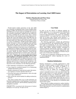 The Impact of Determinism on Learning Atari 2600 Games