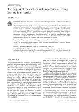 The Origins of the Cochlea and Impedance Matching Hearing in Synapsids