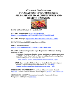 4Th Annual Conference on FOUNDATIONS of NANOSCIENCE: SELF-ASSEMBLED ARCHITECTURES and DEVICES (FNANO07)