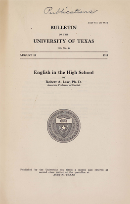 BULLETIN UNIVERSITY of TEXAS English in the High School