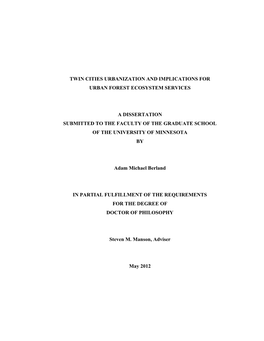 Twin Cities Urbanization and Implications for Urban Forest Ecosystem Services