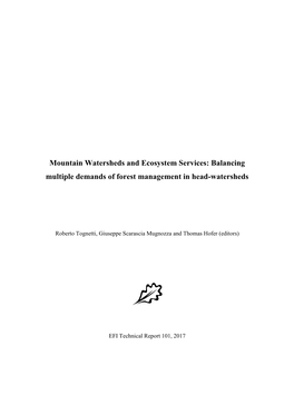 Mountain Watersheds and Ecosystem Services: Balancing Multiple Demands of Forest Management in Head-Watersheds