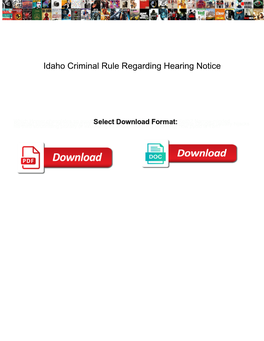 Idaho Criminal Rule Regarding Hearing Notice