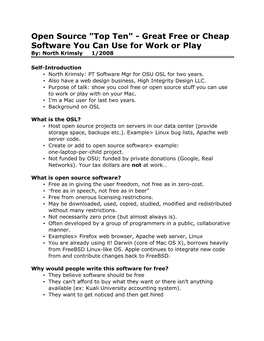 Open Source "Top Ten" - Great Free Or Cheap Software You Can Use for Work Or Play By: North Krimsly 1/2008